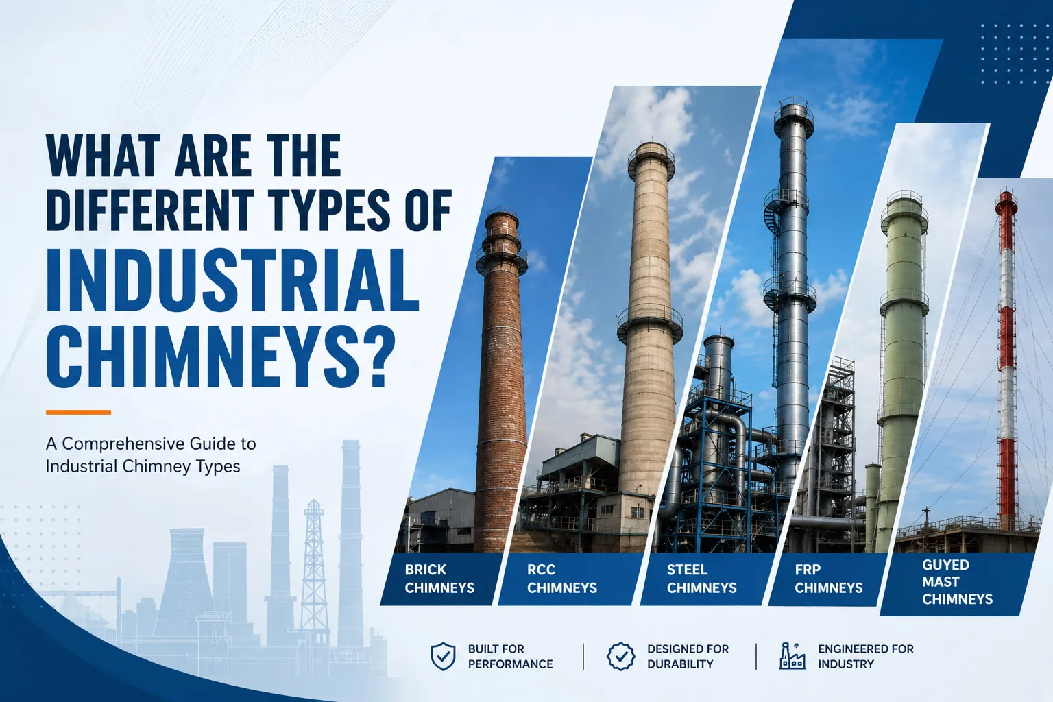 What Are the Different Types of Industrial Chimneys?